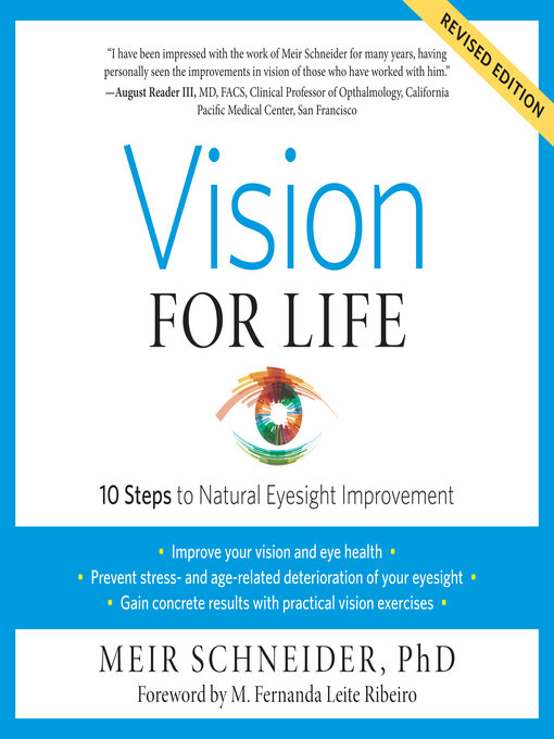 Title details for Vision for Life, Revised Edition by Meir Schneider, Ph.D. - Available